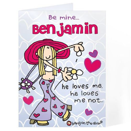 Personalised Bang On The Door He Loves Me... Card