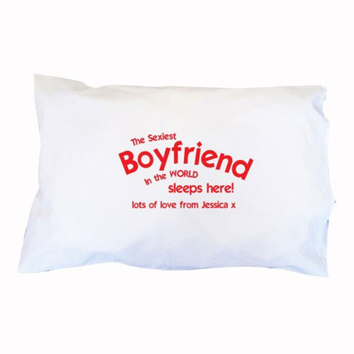 Personalised Sexiest Boyfriend Pillowcase